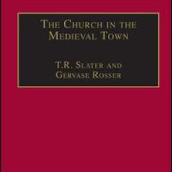 The Church in the Medieval Town