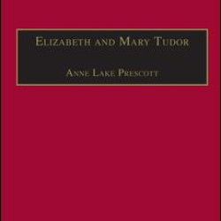 Elizabeth and Mary Tudor