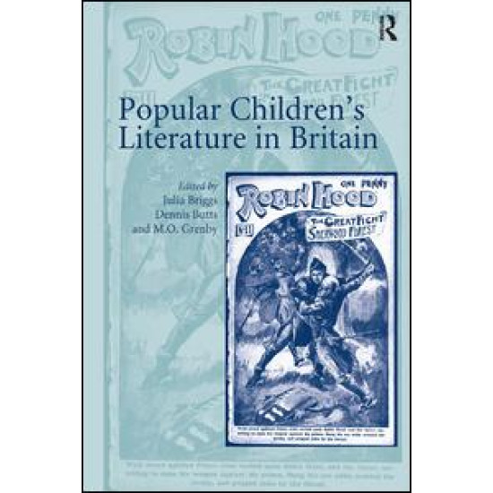 Popular Children’s Literature in Britain Popular Children’s Literature in Britain