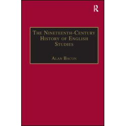 The Nineteenth-Century History of English Studies