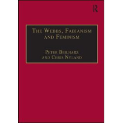 The Webbs, Fabianism and Feminism
