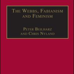 The Webbs, Fabianism and Feminism The Webbs, Fabianism and Feminism