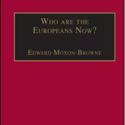 Who are the Europeans Now? Who are the Europeans Now?
