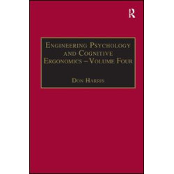 Engineering Psychology and Cognitive Ergonomics Engineering Psychology and Cognitive Ergonomics
