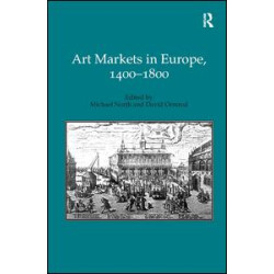 Art Markets in Europe, 1400–1800 Art Markets in Europe, 1400–1800