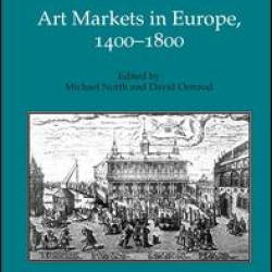 Art Markets in Europe, 1400–1800