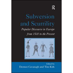 Subversion and Scurrility Subversion and Scurrility
