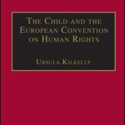 The Child and the European Convention on Human Rights