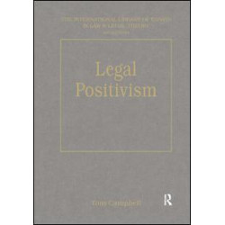 Legal Positivism Legal Positivism