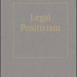 Legal Positivism Legal Positivism