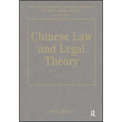 Chinese Law and Legal Theory Chinese Law and Legal Theory