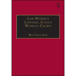 Law Without Lawyers, Justice Without Courts Law Without Lawyers, Justice Without Courts