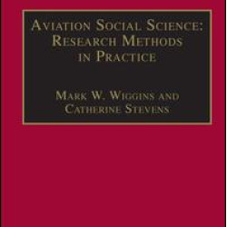 Aviation Social Science: Research Methods in Practice Aviation Social Science: Research Methods in Practice
