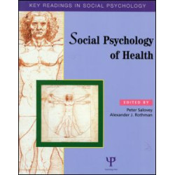 Social Psychology of Health Social Psychology of Health