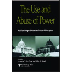 The Use and Abuse of Power The Use and Abuse of Power