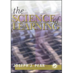 The Science of Learning The Science of Learning