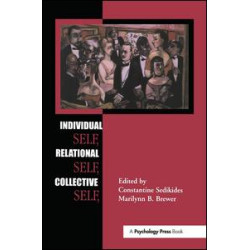 Individual Self, Relational Self, Collective Self