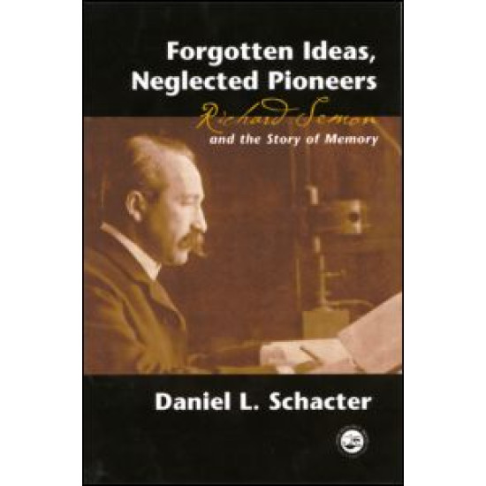 Forgotten Ideas, Neglected Pioneers