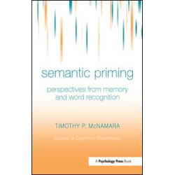 Semantic Priming Semantic Priming