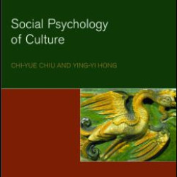 Social Psychology of Culture Social Psychology of Culture