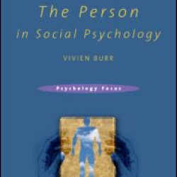The Person in Social Psychology The Person in Social Psychology