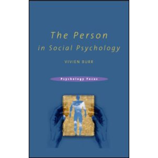 The Person in Social Psychology