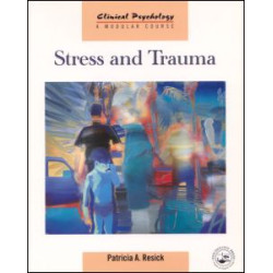 Stress and Trauma Stress and Trauma