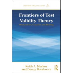 Frontiers of Test Validity Theory Frontiers of Test Validity Theory