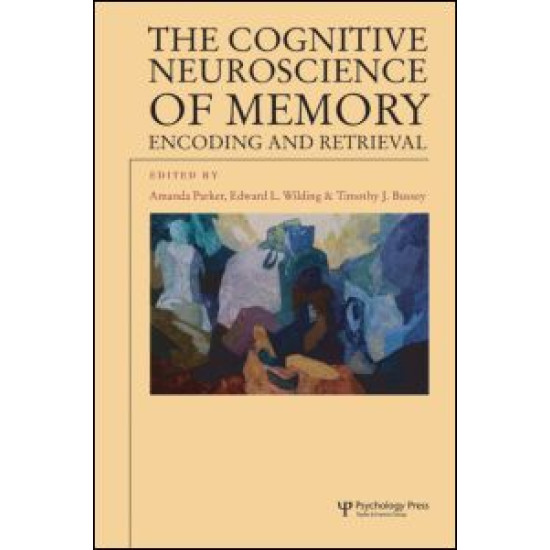The Cognitive Neuroscience of Memory