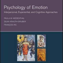 Psychology of Emotion Psychology of Emotion