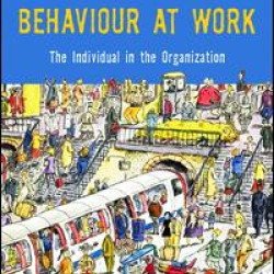 The Psychology of Behaviour at Work