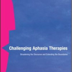 Challenging Aphasia Therapies
