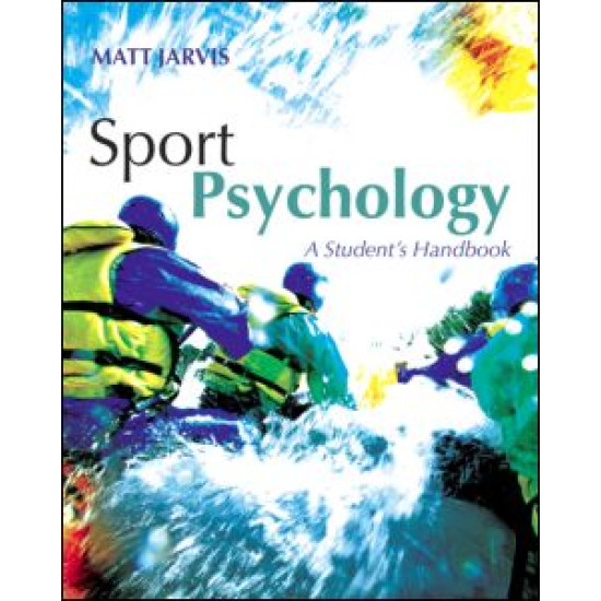 Sport Psychology: A Student's Handbook