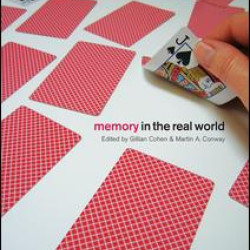 Memory in the Real World Memory in the Real World