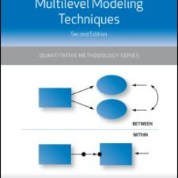 An Introduction to Multilevel Modeling Techniques An Introduction to Multilevel Modeling Techniques