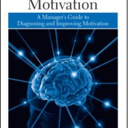Managing Motivation