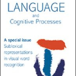 Sublexical Representations in Visual Word Recognition