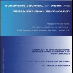 Conflict in Organizations: Beyond Effectiveness and Performance Conflict in Organizations: Beyond Effectiveness and Performance