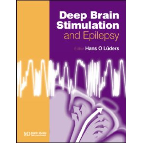 Deep Brain Stimulation and Epilepsy Deep Brain Stimulation and Epilepsy