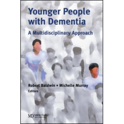 Younger People With Dementia Younger People With Dementia