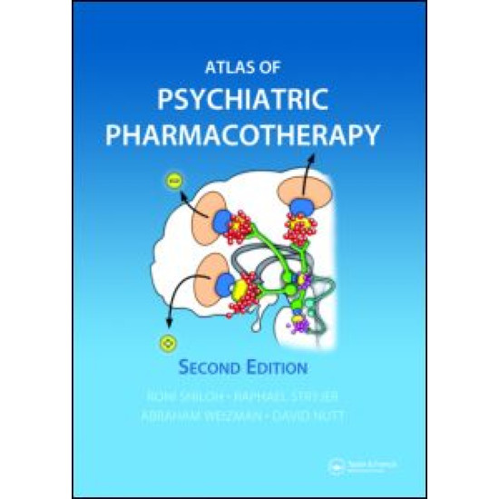 Atlas of Psychiatric Pharmacotherapy Atlas of Psychiatric Pharmacotherapy