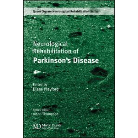 Neurological Rehabilitation of Parkinson's Disease