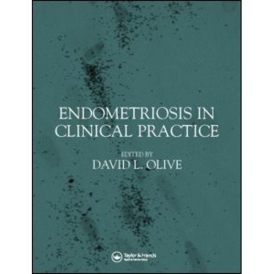 Endometriosis in Clinical Practice Endometriosis in Clinical Practice