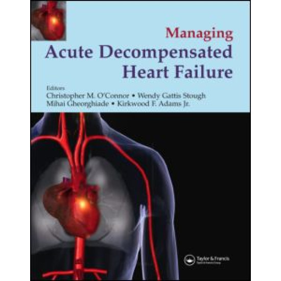 Management of Acute Decompensated Heart Failure Management of Acute Decompensated Heart Failure