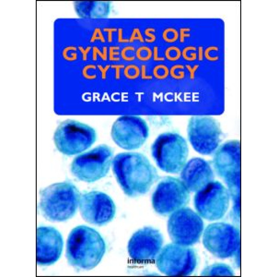 Atlas of Gynecologic Cytology Atlas of Gynecologic Cytology