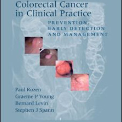 Colorectal Cancer in Clinical Practice Colorectal Cancer in Clinical Practice