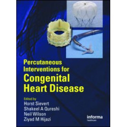 Percutaneous Interventions for Congenital Heart Disease Percutaneous Interventions for Congenital Heart Disease