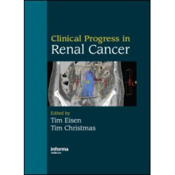 Clinical Progress in Renal Cancer Clinical Progress in Renal Cancer