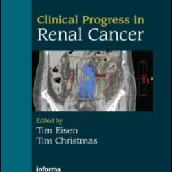 Clinical Progress in Renal Cancer Clinical Progress in Renal Cancer