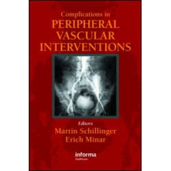 Complications in Peripheral Vascular Interventions Complications in Peripheral Vascular Interventions